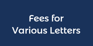 Fees for Various Letters